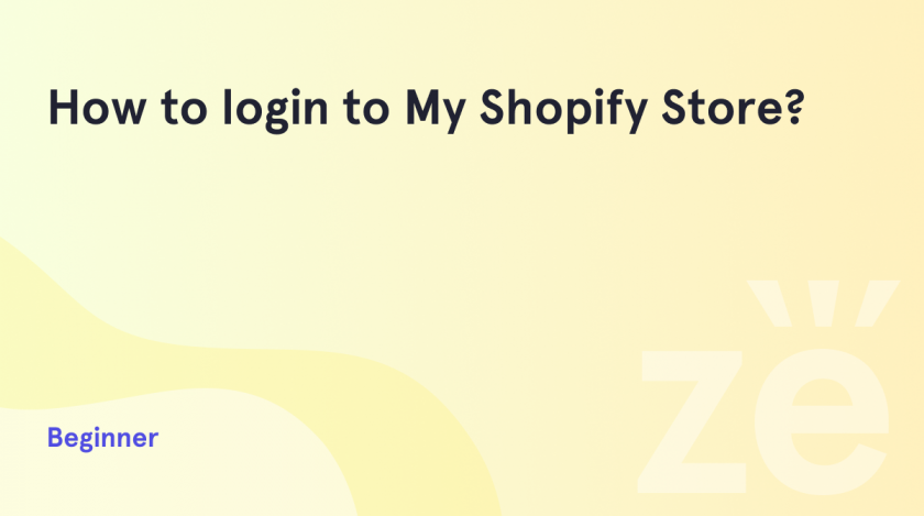 How To Log Into Your Shopify Store