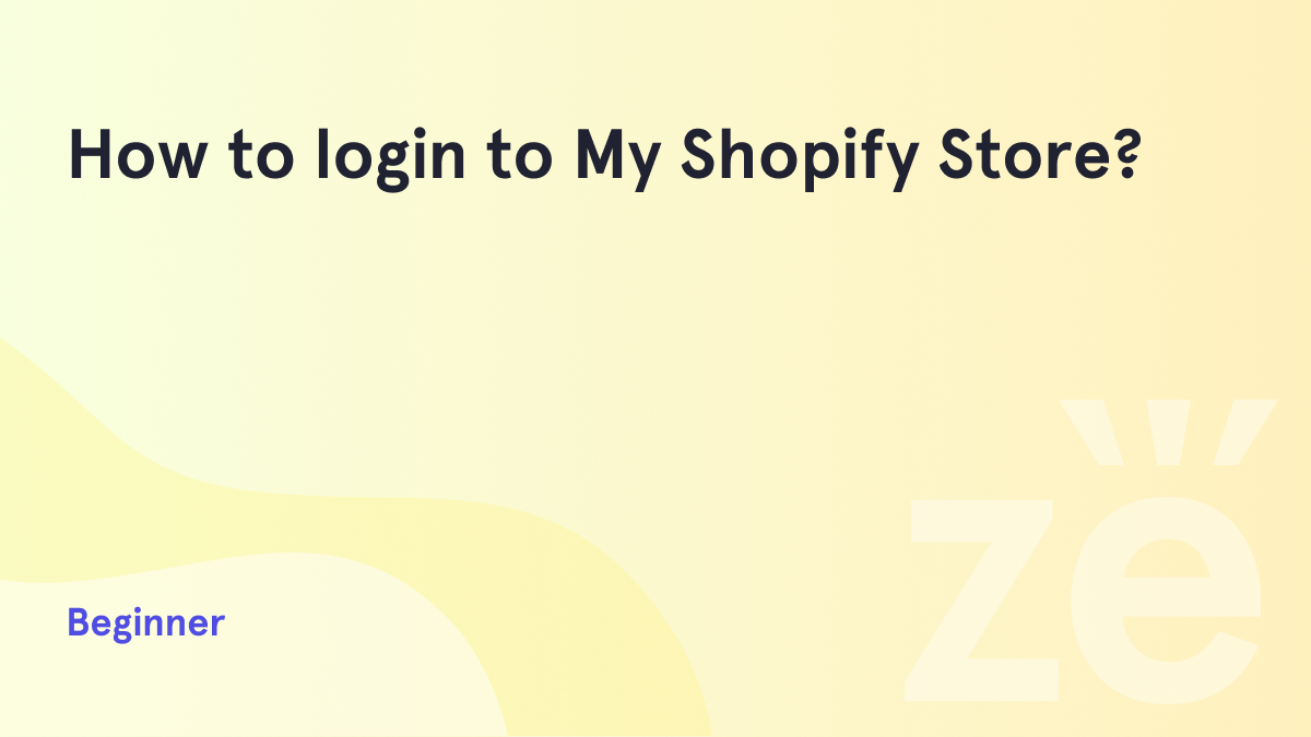 How to Login to your Shopify Site