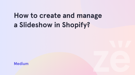 How-to-create-and -manage-a-Slideshow-in-Shopify