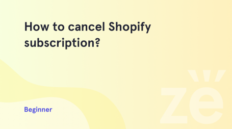 How-to-cancel-Shopify-subscription