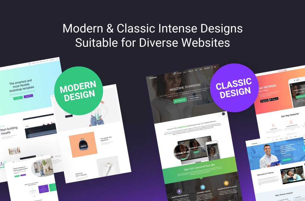Modern & Classic Intense Designs