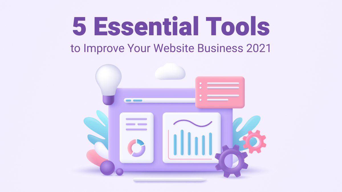 Tools to Improve Your Website - 5 essential ways to create a modern design