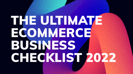 The-Ultimate-eCommerce-Business-Checklist