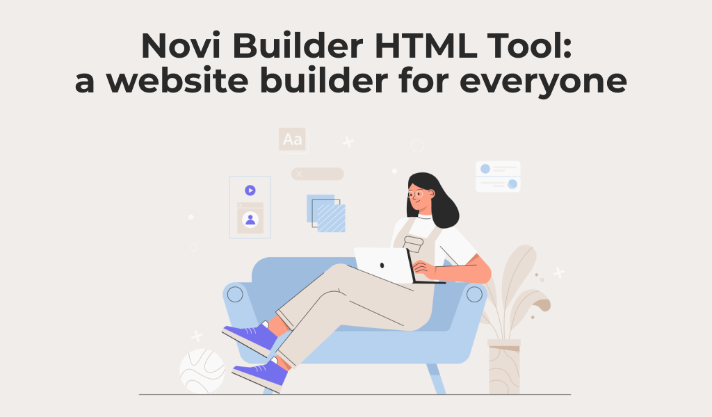 Novi Builder HTML Tool: A Website Builder for Everyone