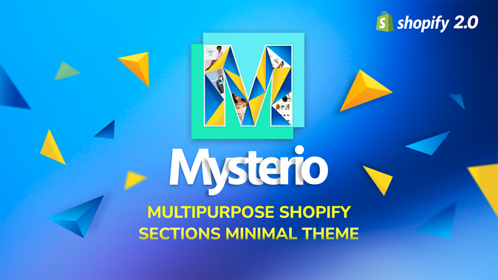 Mysterio - Game-Changing Multipurpose Shopify 2.0 Theme