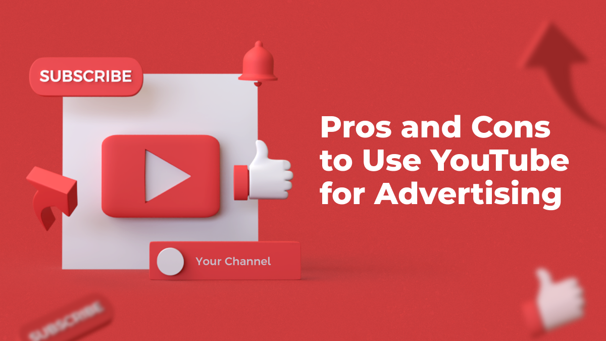 Pros And Cons To Use YouTube For Advertising - Zemez