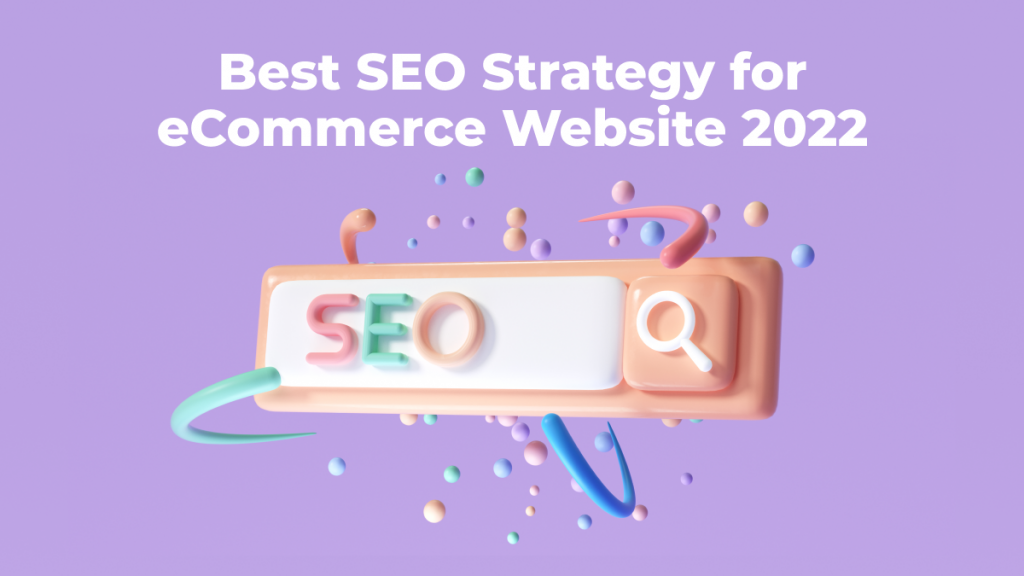 Best SEO Strategy for eCommerce Website