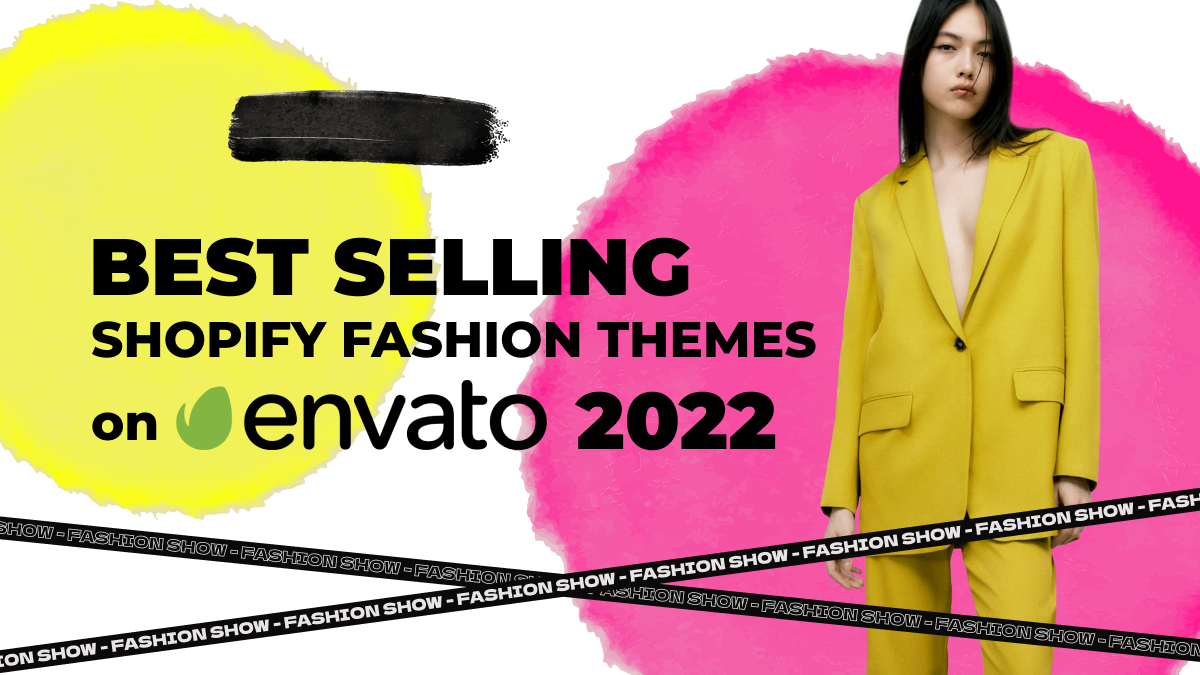 Best-Selling Shopify Fashion Themes on Envato 2022 - Zemez