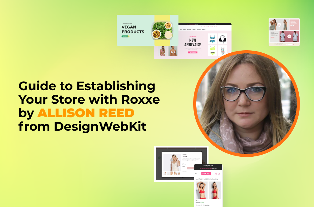 A Roxxe Theme Guide by Allison Reed from DesignWebKit