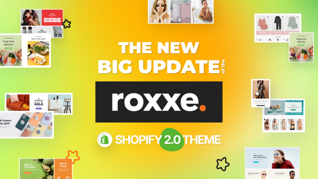 Roxxe Shopify Theme. Big Update