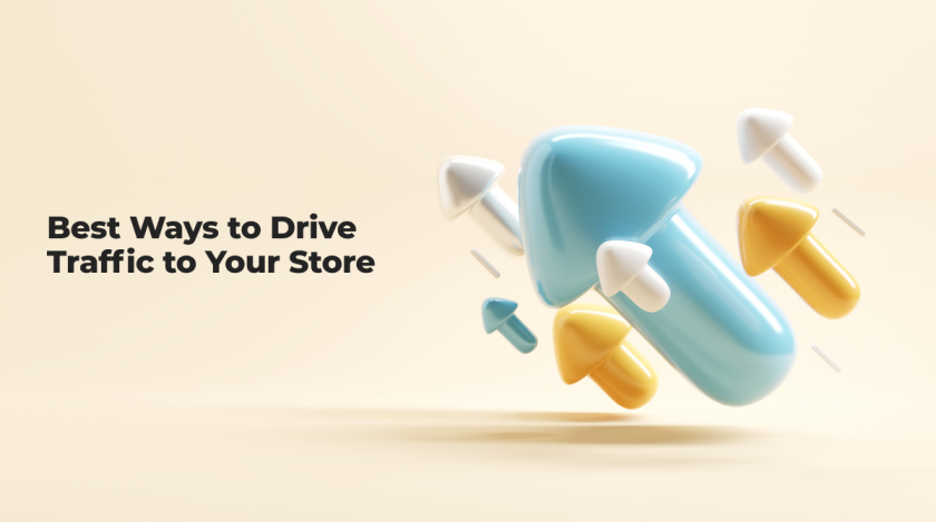 Best-ways-to-get-traffic-to-your-store