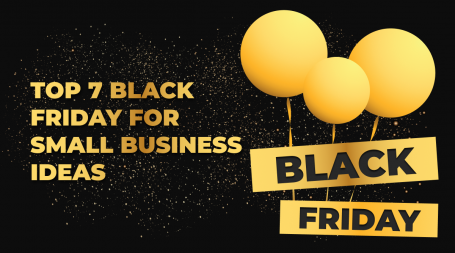 Black Friday for Small Business Ideas in 2022