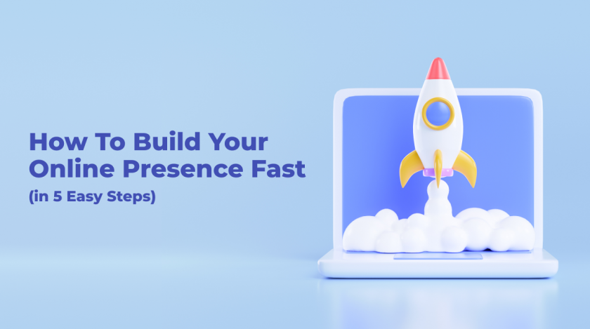 build-online-presence-fast