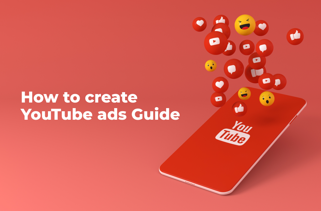 How-to-Create-YouTube-Ads-Guide