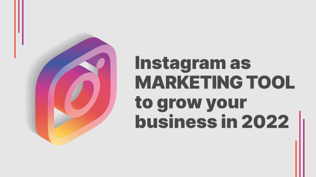 Using Instagram as a Marketing Tool for Your Business