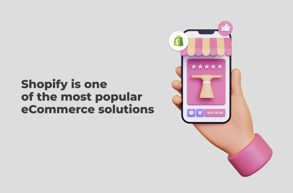 Shopify-is-one-of-the-most-popular-eCommerce-solutions