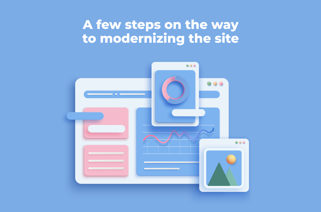 few-steps-on-the-way-to-modernizing-the-site