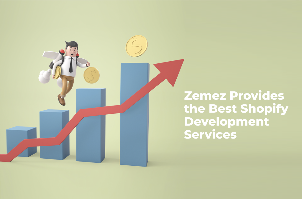 Zemez-Provides-the-Best-Shopify-Development-Services