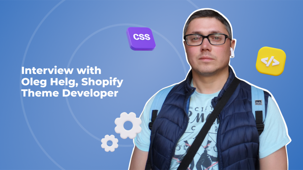 Interview with Shopify Theme Developer