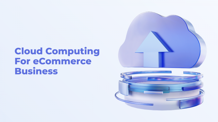 Cloud-Computing-For-eCommerce-Business