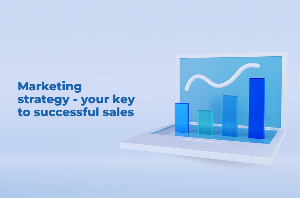 Marketing-strategy-your-key-to-successful-sales