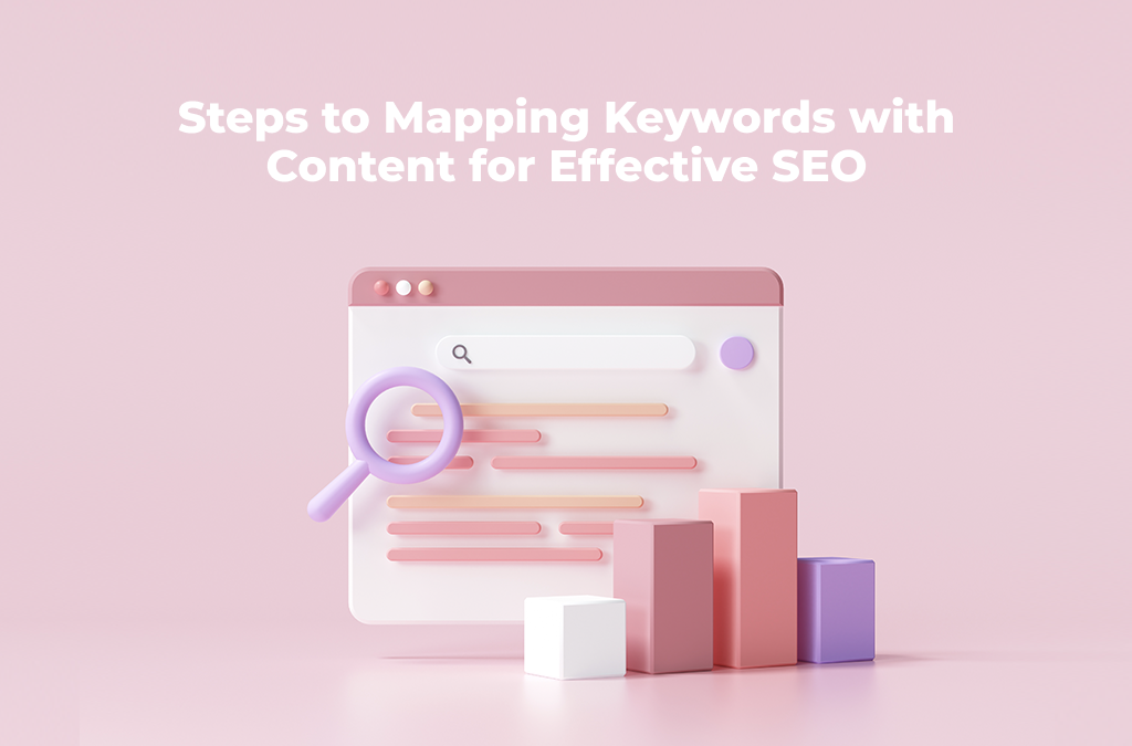 What are the Steps to Effective Keyword Mapping?