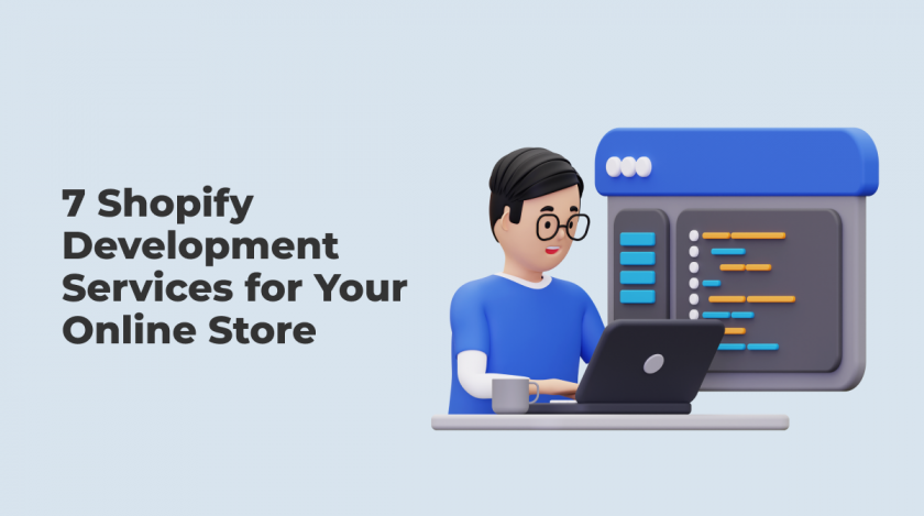 Top 7 Trending Shopify Development Services in 2023