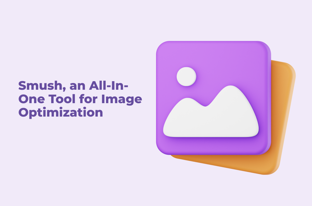 Optimize Your Website Images with Smush